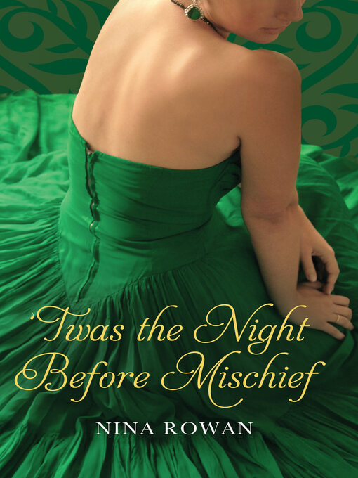 Title details for 'Twas the Night Before Mischief by Nina Rowan - Available
